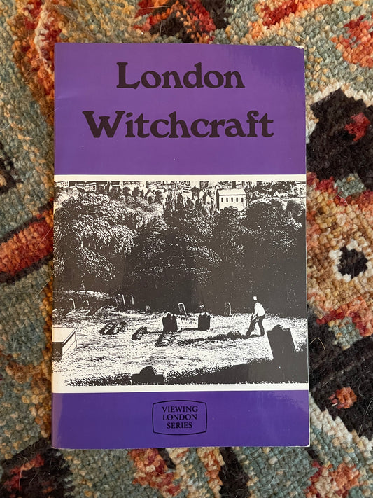 London Witchcraft - Viewing Witchcraft Series (by J. Buffery, 1977)